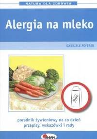 Alergia na mlekoNatura dla zdrowia - G. Feyerer