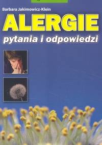 Alergie. Pytania i odpowiedzi - Barbara Jakimowicz-Klein