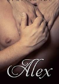 Alex - S.M. Shade