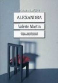 Alexandra - Valerie Martin