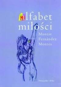 Alfabet miłości - Montse Fernandez Montes