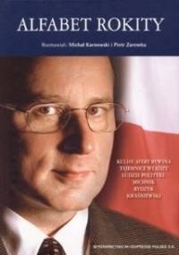 Alfabet Rokity - Piotr Zaremba, Michał Karnowski