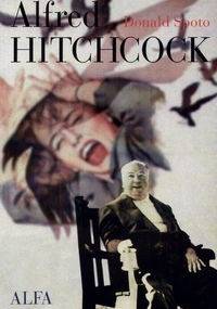 Alfred Hitchcock - Donald Spoto