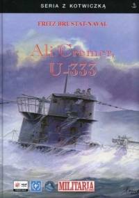 Ali Cremer, U-333 - Fritz Brustat-Naval