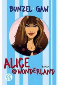 Alice@Wonderland - Ralf Bunzel