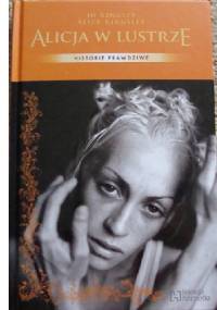 Alicja w lustrze - Jo Kingley