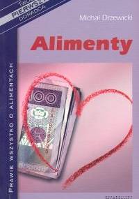Alimenty - Michał Drzewiecki