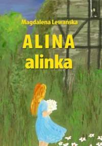 Alina, alinka - Magdalena Lewańska
