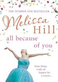 All Because of You - Melissa Hill