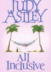 All Inclusive - Judy Astley