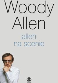 Allen na scenie - Woody Allen