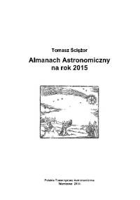 Almanach Astronomiczny na rok 2015 - Tomasz Ściężor