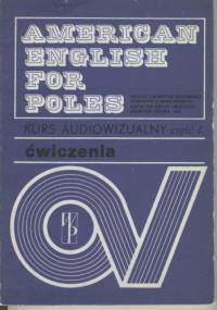 American English for Poles. Kurs audiowizualny część 1. Ćwiczenia