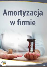 Amortyzacja w firmie - praca zbiorowa