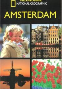 Amsterdam. Przewodnik National Geographic - Christopher Catling