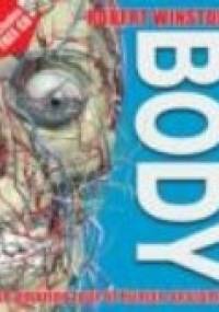 An Amazing Tour Of Human Anatomy: Body - Robert Winston