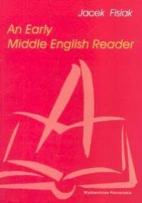 An Early Middle English Reader - Jacek Fisiak