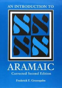 An Introduction to Aramaic - Frederick E. Greenspahn