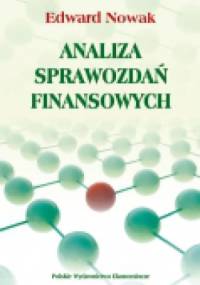 Analiza sprawozdań finansowych - Edward Nowak