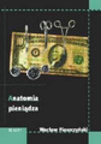 Anatomia pieniądza - Wacław Piaszczyński
