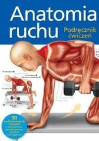 Anatomia ruchu - Ken Ashwell