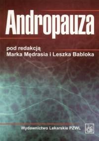 Andropauza - Marek Mędraś, Leszek Bablok