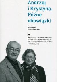 Andrzej i Krystyna Późne obowiązki - Witold Bereś, Krzysztof Burnetko