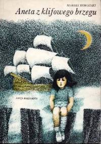 Aneta z klifowego brzegu - Marian Kowalski