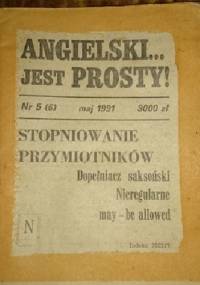 Angielski jest prosty ! Nr 5/6 1991