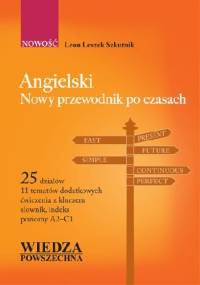 Angielski. Nowy przewodnik po czasach - Leon Leszek Szkutnik