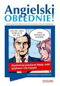 Angielski Obłędnie! - praca zbiorowa