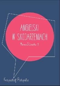 Angielski w skojarzeniach – MemoSłówka 1 - Krzysztof Potyrała