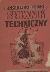 Angielsko-polski słownik techniczny - Stanisław Płużański