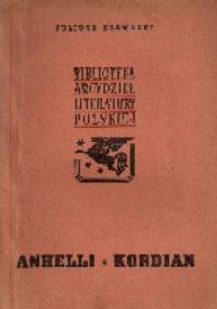Anhelli. Kordian - Juliusz Słowacki