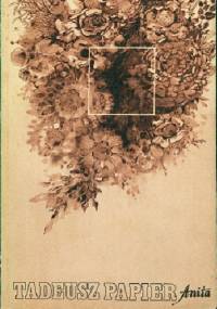 Anita - Tadeusz Papier