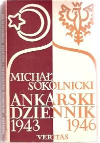Ankarski dziennik 1943-1946 - Michał Sokolnicki