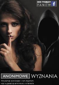 Anonimowe wyznania - autor zbiorowy