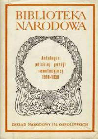 Antologia polskiej poezji rewolucyjnej 1918-1939