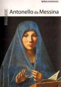 Antonello da Messina - praca zbiorowa