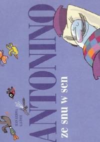 Antonino ze snu w sen - Juan Arjona