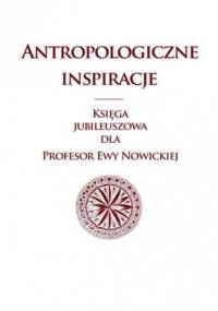 Antropologiczne inspiracje