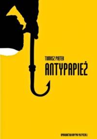Antypapież - Tomasz Piątek
