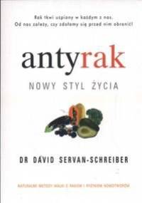 Antyrak. Nowy styl życia - David Servan-Schreiber