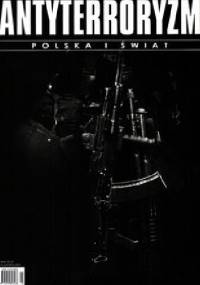 Antyterroryzm Polska i Świat 3/2016 - praca zbiorowa