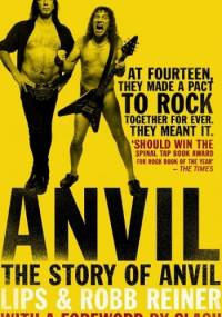 Anvil: The Story of Anvil - Steve 'Lips' Kudlow, Robb Reiner