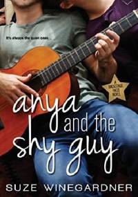 Anya and the Shy Guy - Suze Winegardner