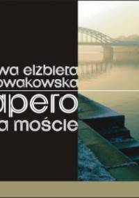 Apero na moście - Ewa Elżbieta Nowakowska