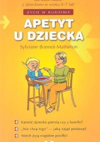 APETYT U DZIECKA - Sylviane Bonnot-Matheron