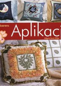 Aplikacje. Innowacyjne techniki, łatwe projekty - Trice Boerens