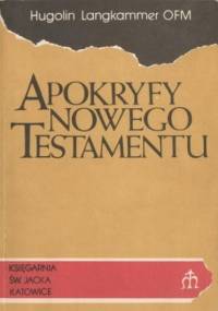 Apokryfy Nowego Testamentu - Hugolin Langkammer